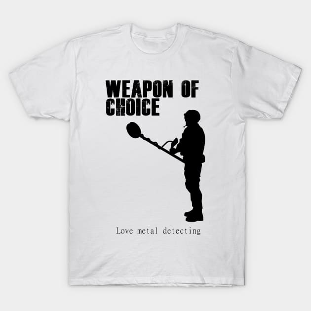 Weapon of choice T-Shirt by BishBashBosh